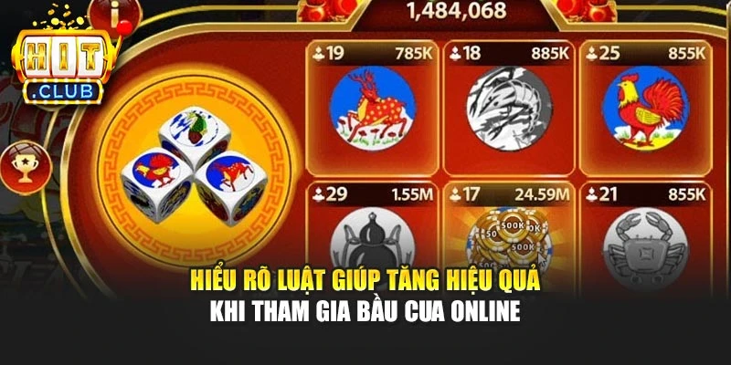 Hiểu rõ luật giúp tăng hiệu quả khi tham gia bầu cua online